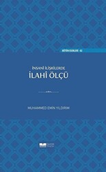 İnsan İlişkilerde İlahi Ölçü Ciltli - 1