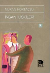 İnsan İlişkileri - 1