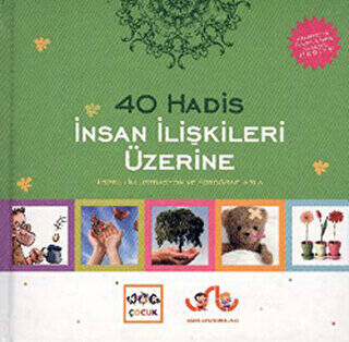 İnsan İlişkileri Üzerine 40 Hadis - 1