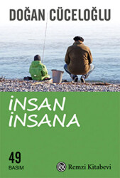 İnsan İnsana - 1