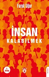 İnsan Kalabilmek - 1