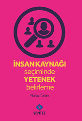 İnsan Kaynağı Seçiminde Yetenek Belirleme - 1