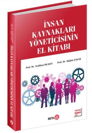 İnsan Kaynakları Yöneticisinin El Kitabı - 1