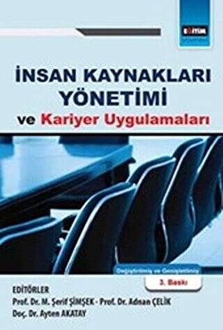 İnsan Kaynakları Yönetimi ve Kariyer Uygulamaları - 1