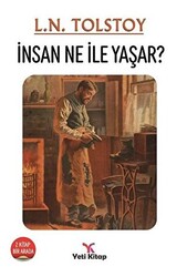 İnsan Ne İle Yaşar? - 1