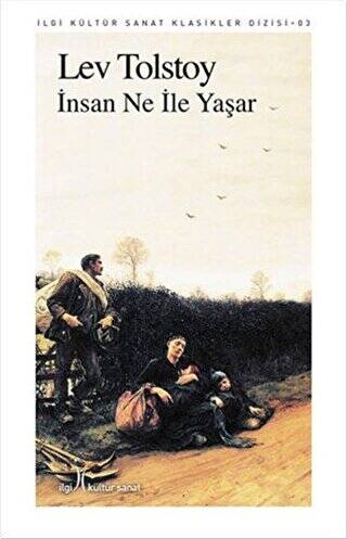 İnsan Ne İle Yaşar - 1