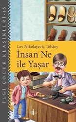 İnsan Ne ile yaşar - 1