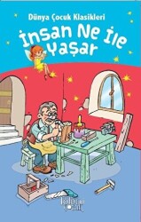 İnsan Ne İle Yaşar - 1