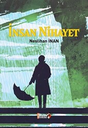 İnsan Nihayet - 1