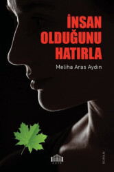 İnsan Olduğunu Hatırla - 1