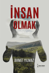 İnsan Olmak - 1