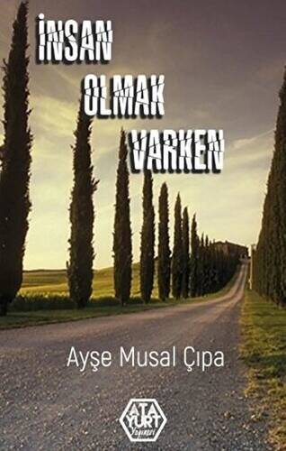 İnsan Olmak Varken - 1