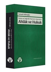 İnsan ve Değerler Kavramı Açısından Ahlak ve Hukuk - 1