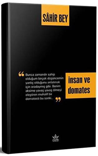 İnsan ve Domates - 1