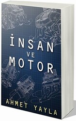 İnsan ve Motor - 1