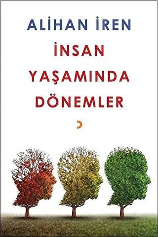 İnsan Yaşamında Dönemler - 1