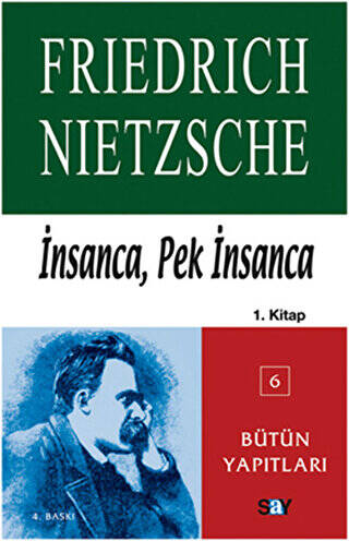 İnsanca, Pek İnsanca 1. Kitap - 1