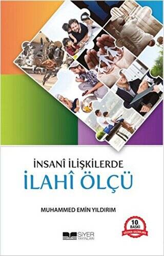 İnsani İlişkilerde İlahi Ölçü - 1