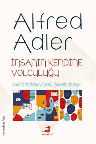 İnsanın Kendine Yolculuğu - 1