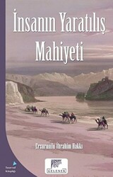 İnsanın Yaratılış Mahiyeti - 1