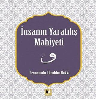 İnsanın Yaratılış Mahiyeti - 1