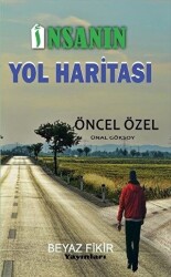 İnsanın Yol Haritası - 1