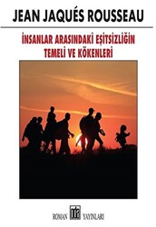 İnsanlar Arasındaki Eşitsizliğin Temeli ve Kökenleri - 1