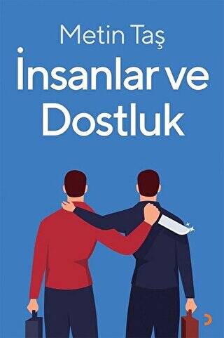 İnsanlar ve Dostluk - 1