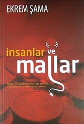 İnsanlar ve Mallar - 1