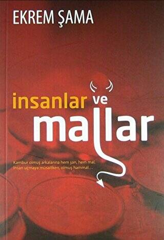 İnsanlar ve Mallar - 1