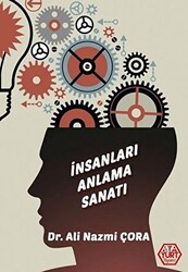 İnsanları Anlama Sanatı - 1