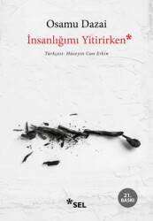 İnsanlığımı Yitirirken - 1