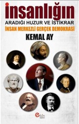 İnsanlığın Aradığı Huzur ve İstikrar - İnsan Merkezli Gerçek Demokrasi - 1