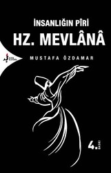 İnsanlığın Piri Hz. Mevlana - 1