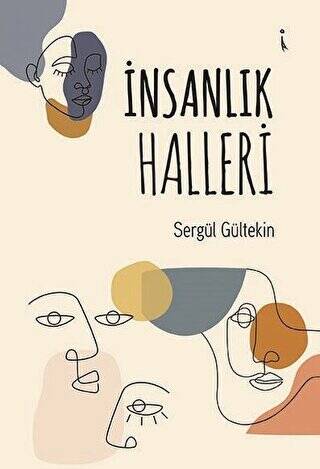 İnsanlık Halleri - 1