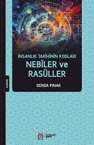 İnsanlık Tarihinin Kodları - Nebiler ve Rasüller - 1