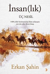 İnsanlık Üç Nesil - 1