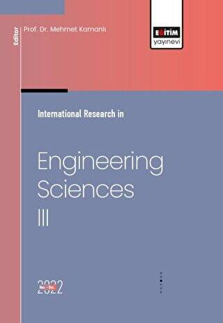 İnternational Research in Engineering Sciences III - 1