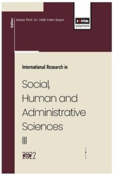 İnternational Research İn Social, Human And Administrative Sciences III - 1