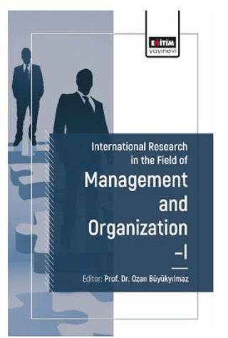 International Research in the Field of Management and Organization I - 1