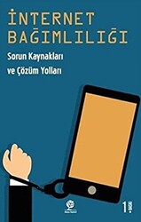 İnternet Bağımlılığı - 1