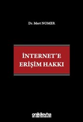 İnternet`e Erişim Hakkı - 1