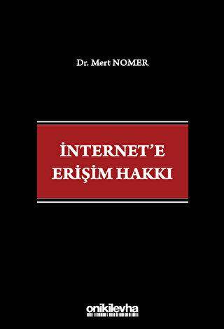 İnternet`e Erişim Hakkı - 1