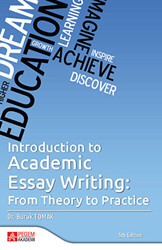 Introduction To Academic Essay Writing: From Theory To Academic Essay Writing: From Theory To Practice - 1