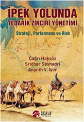 İpek Yolunda Tedarik Zinciri Yönetimi - 1