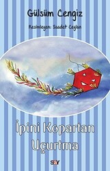 İpini Kopartan Uçurtma - 1