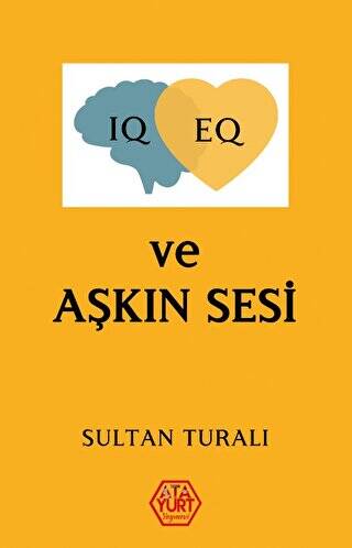 IQ - EQ ve Aşkın Sesi - 1