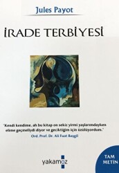 İrade Terbiyesi - 1