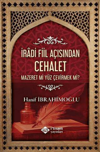 İradi Fiil Açısından Cehalet - 1