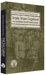 Irak-İran Cephesi ve İstiklal Harbi Hatıraları - 1